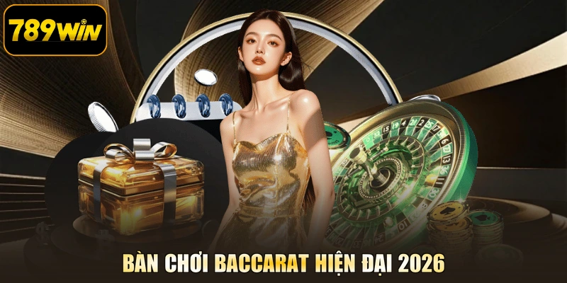 Bàn chơi Baccarat hiện đại 2026